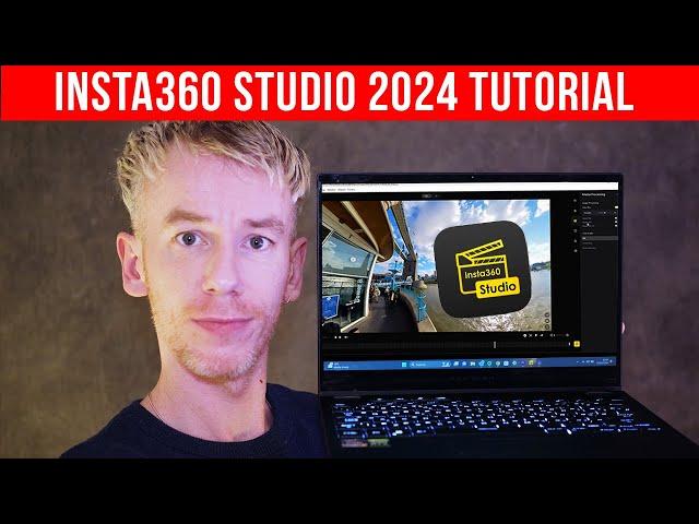 Insta360 Studio 2024: Complete Guide