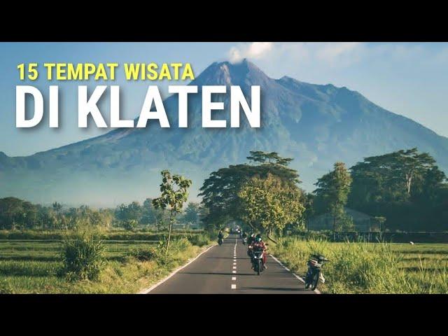 15 tempat wisata di klaten,wisata klaten,wisata klaten terbaru,wisata klaten terbaru 2022,klaten2022