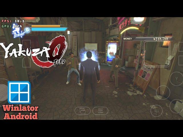 Yakuza 0 (Windows) on Android Winlator Frost 7.1 Poco X3 Pro