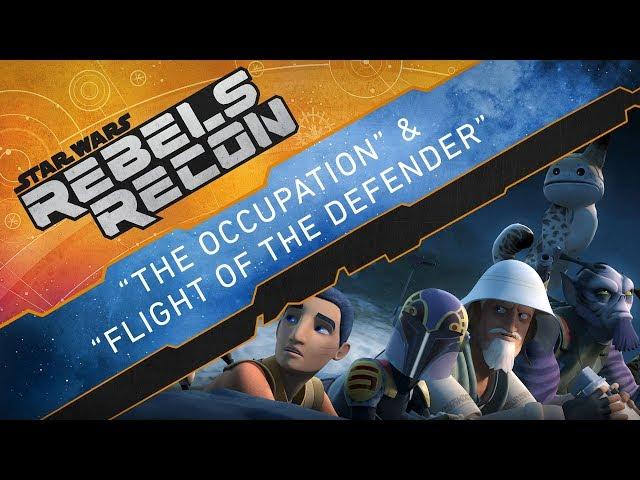 Rebels Recon #4.3: Inside "The Occupation" & "Flight of the Defender" | Star Wars Rebels