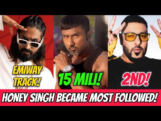 Honey Singh Became Most Followed Indian Artist! Emiway Track Crossed! Sambata x Riarsaab! Bella x?