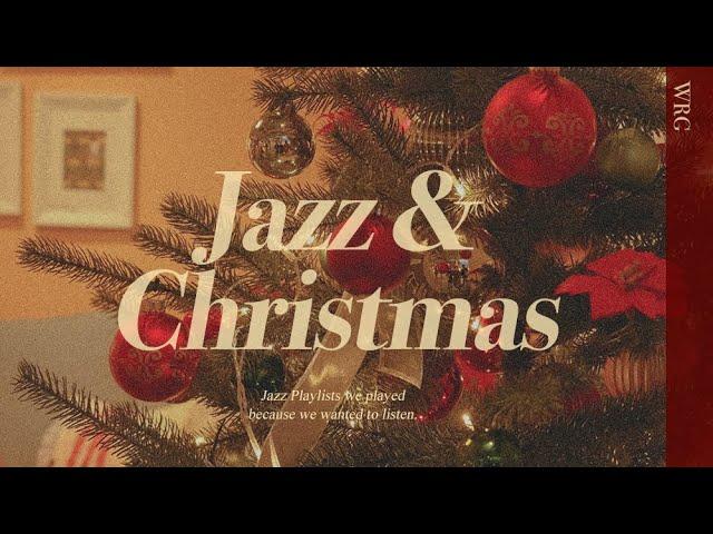 [Playlist] Cozy Christmas Jazz | Relaxing Jazz Music Background | Music For Relax,Study,Work