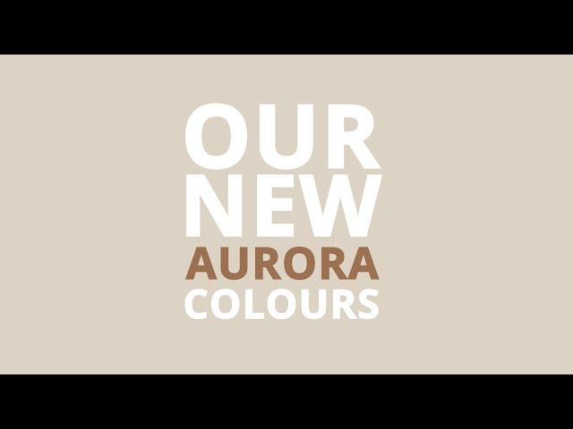 New Aurora Colours - HIMACS