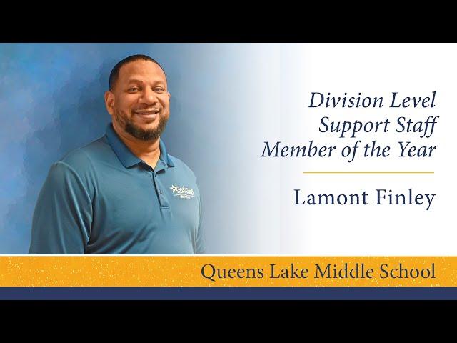 2025 Support Staff Member of the Year - Lamont Finley