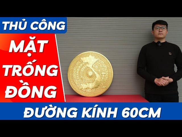Mặt trống đồng đông sơn đường kính 60cm | Mỹ Nghệ Âu Lạc