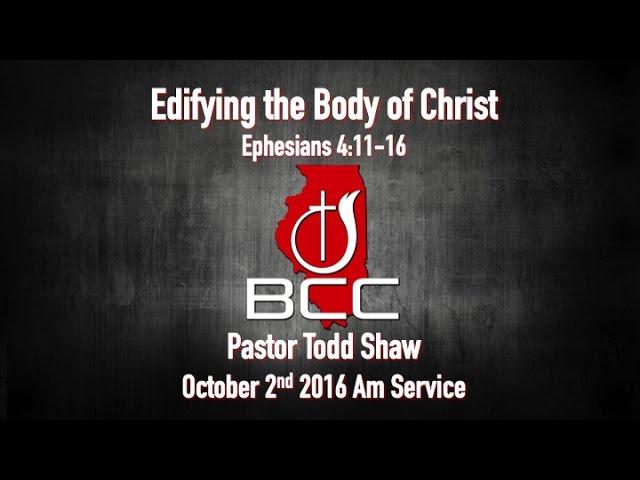 Edifying the Body of Christ