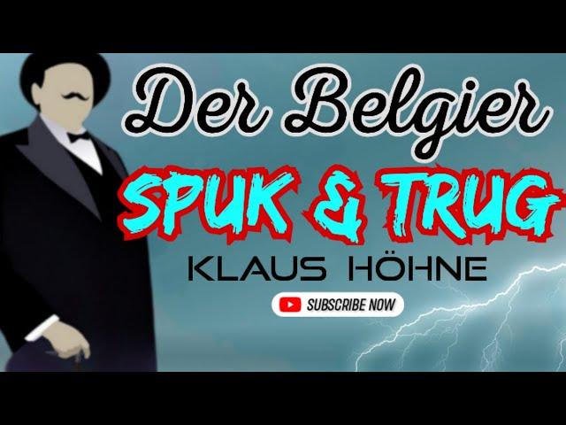 DER BELGIER - SPUK UND TRUG  #krimihörspiel  #retro  KLAUS HÖHNE