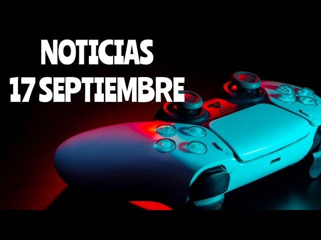 Noticias de videojuegos del 17 de septiembre a lo Ángel Martín