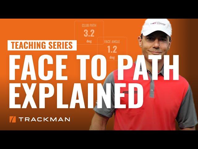 Face To Path Explained