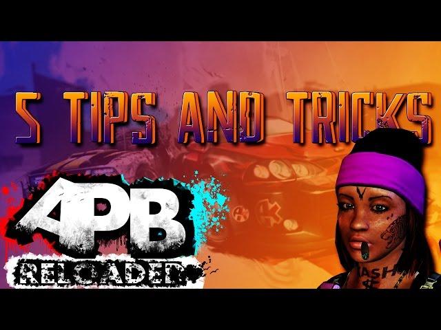 APB RELOADED (PS4) 5 TIPS AND TRICKS U MAYBE DIDN'T KNOW