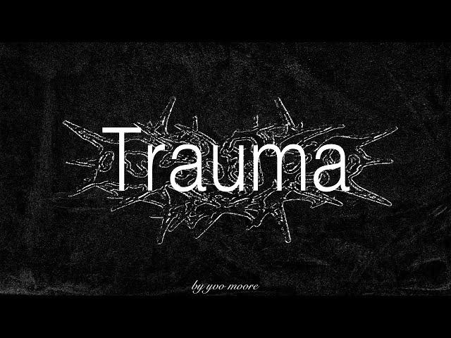 yvo moore - Trauma (Instrumental)