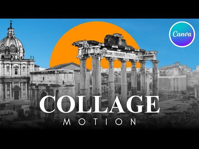 How To Make A Collage Animation in Canva - Motion graphic