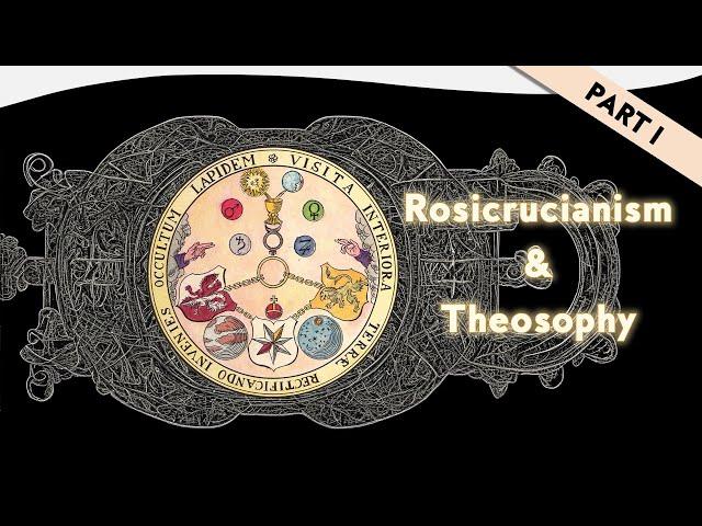 Rosicrucianism and Theosophy: Part 1 - History & Views | Susanne Hoepfl-Wellenhofer