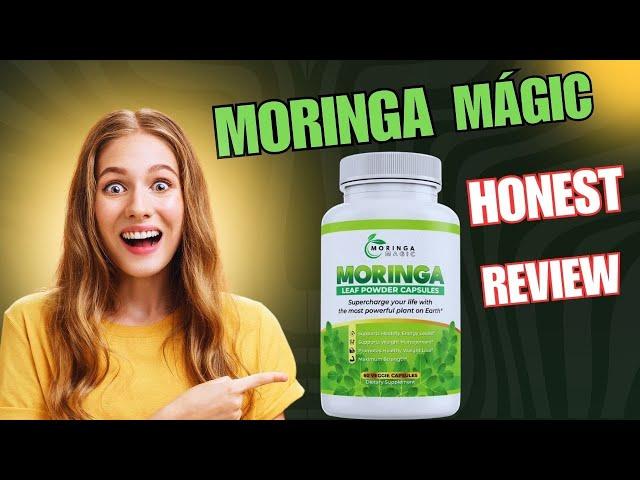 MORINGA MAGIC ️ WARNING! ️ MORINGA MAGIC It works? MORINGA MAGIC review - MORINGA MAGIC reviews