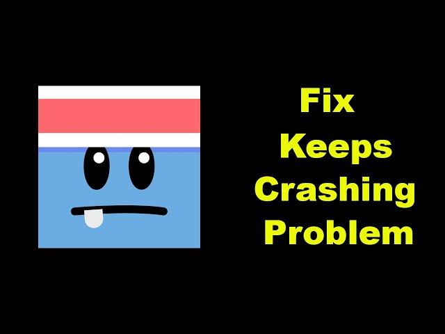 How to Fix Dumb Ways to Die 2 App Keeps Crashing Problem in Android - Fix Dumb Ways to Die 2 Crash