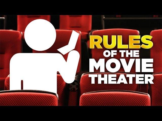 The Golden Rules of the Movie Theater