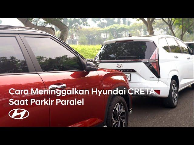 Cara Parkir Paralel Gigi Netral di Hyundai CRETA