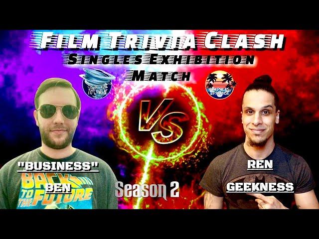 "Business" Ben vs. Ren Geekness I Singles I Film Trivia Clash