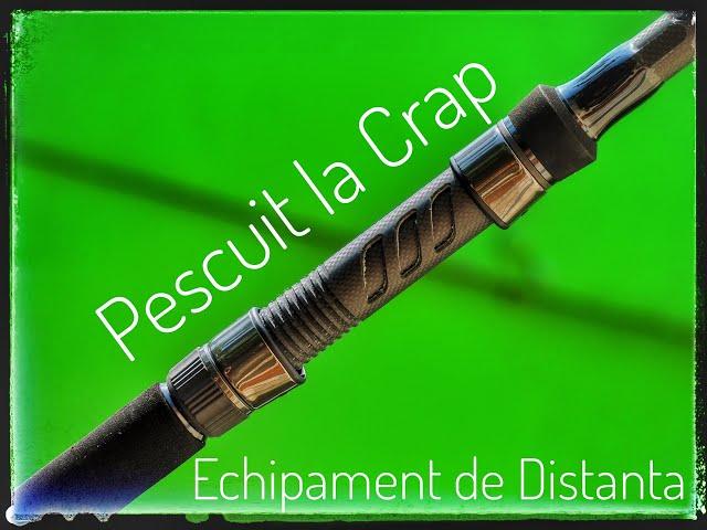 Pescuit la Crap - Echipament de Distanta