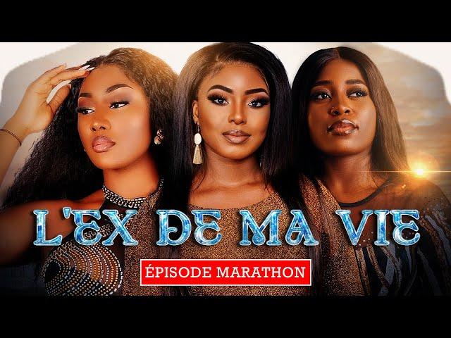 L'EX DE MA VIE - Episode 01.  Marathon ( Série Africaine )