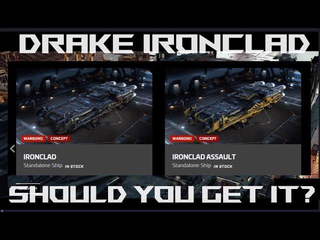 Is the Drake Ironclad Worth A Buy - Star Citizen New Cargo King