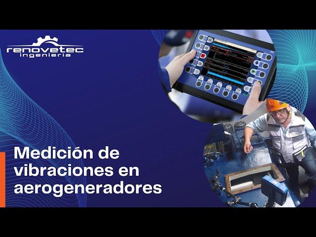 MEDICION DE VIBRACIONES EN AEROGENERADORES