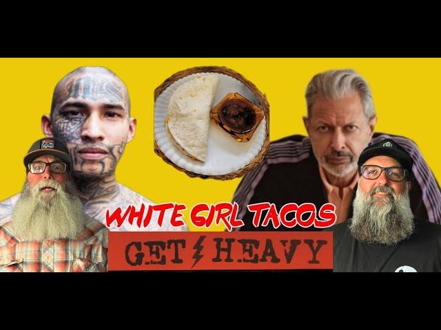 GHP ep 230 White Girl Tacos