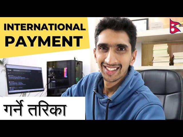 How to Make International Payments from Nepal - Full Guide