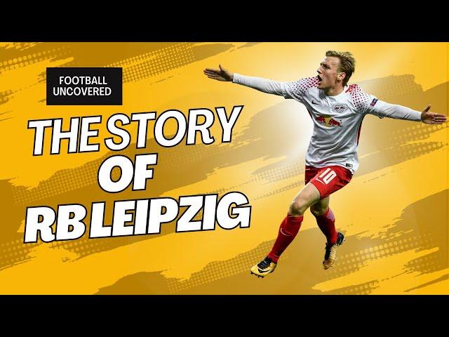 The Rise of RB Leipzig