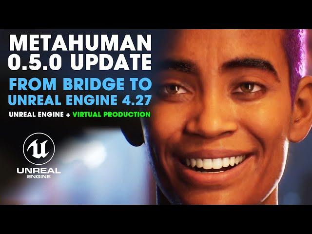 Unreal Engine Metahuman Update 0.5.0 ~ How to Send MetaHuman to Unreal Engine 4.27 + Faceware Studio