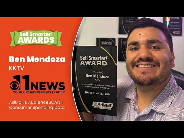 Sell Smarter Awards - Ben Mendoza - KKTV - AdMall's AudienceSCAN + Consumer Spending