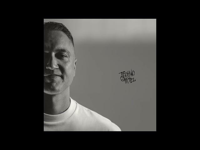 Ramon Tapia X Techno Cartel [155]