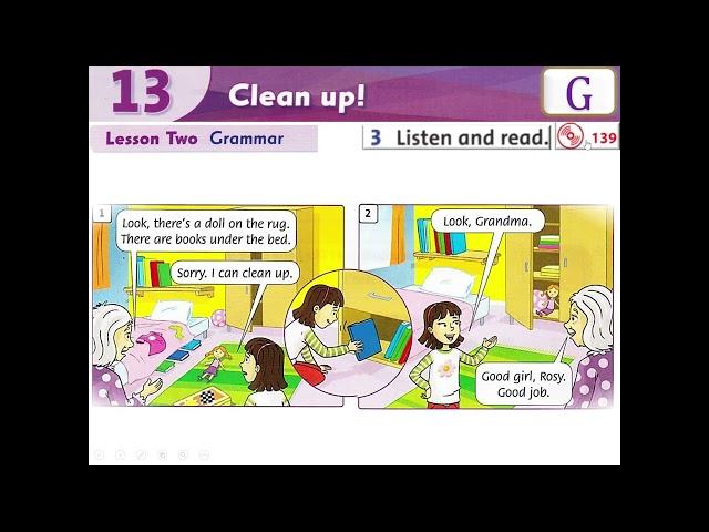 Level 1 - Unit 13 - Part G (Dialogue) - Clean up!