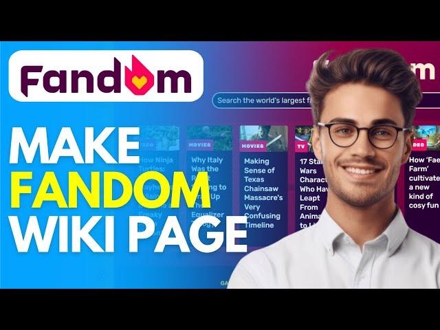 How to Make a Fandom Wiki Page - 2024 Easy