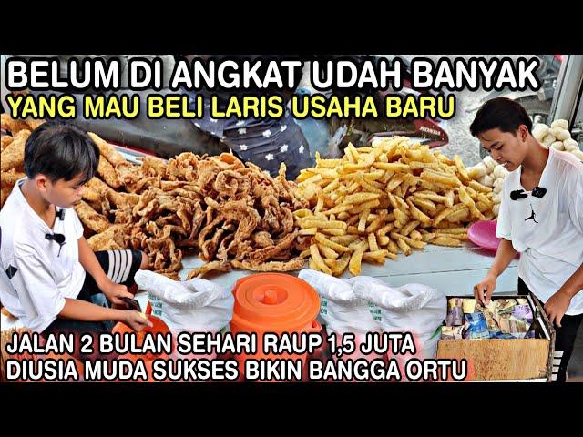 BARU BUKA 2 BULAN SEHARI RAUP 1,5 JUTA || HABIS LULUS SEKOLAH LANGSUNG USAHA Ini SUKSES DI USIA MUDA