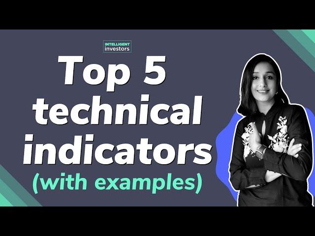 Top 5 technical indicators to look at before trading | Basics of technical analysis