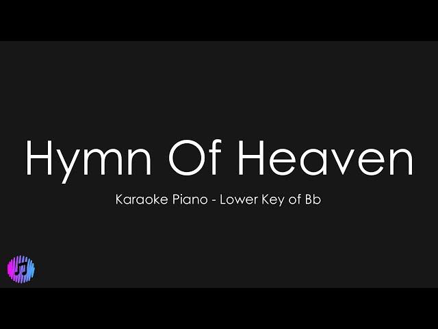 Phil Wickham - Hymn Of Heaven | Piano Karaoke [Lower Key of Bb]