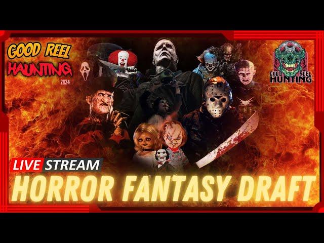 Horror Movie EPIC Fantasy Draft...25 Categories | Good Reel Haunting 2024 LIVE