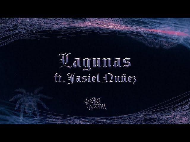 LAGUNAS (Lyric Video) - Peso Pluma, Jasiel Nuñez