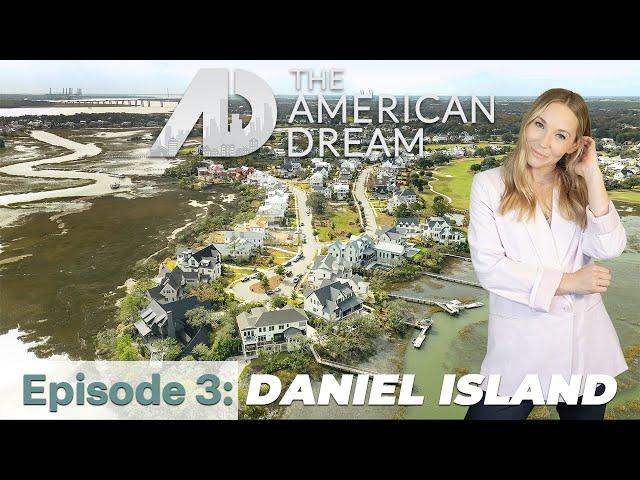 ADTV PRESENTS: "Selling Charleston" | Ep. 3 DANIEL ISLAND