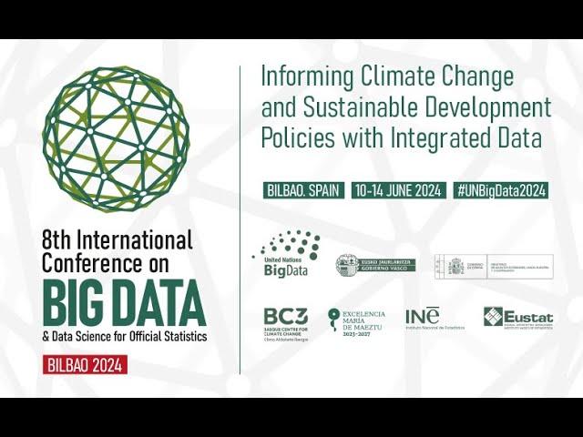 #8thUNBigData2024 | International Conference on Big Data and Data Science for Official Statistics