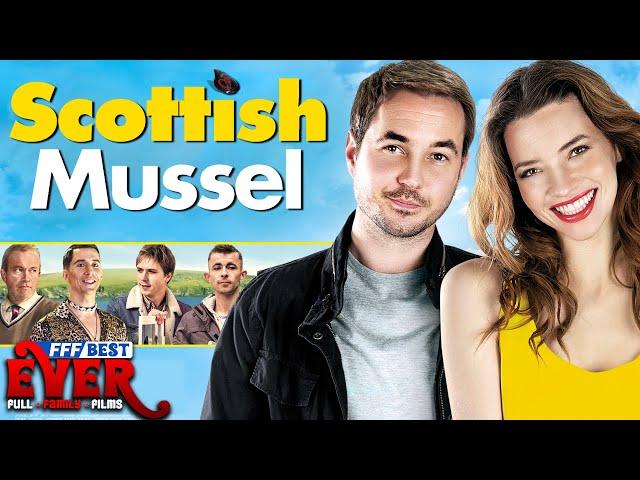 SCOTTISH MUSSEL | Full ROMANTIC COMEDY Movie HD