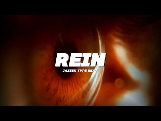 [FREE] Jazeek Type Beat 2024 - "Rein"⎥Melodic Trap Type Beat