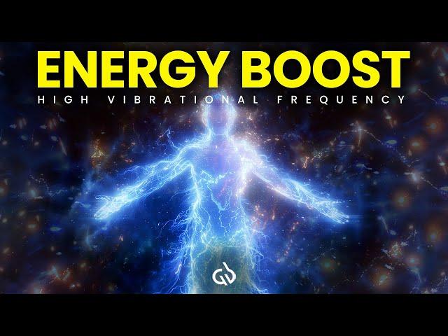 Energy Boost Frequency: High Vibrational Music to Increase Mental & Physical Energy