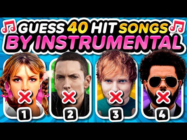 Guess the SONG by INSTRUMENTAL ️️ (40 Popular Hit Songs) | Music Quiz