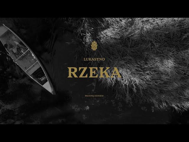 LUKASYNO - RZEKA feat. Marcin Lićwinko prod. Kriso