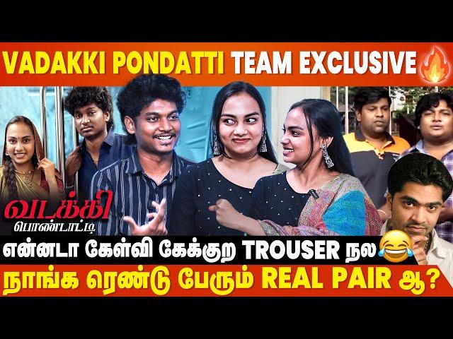 நா உண்மையாவே North Indian பொண்ணுதான் - Vadakki Pondatti Team Exclusive | Funny Factory | Cineulagam