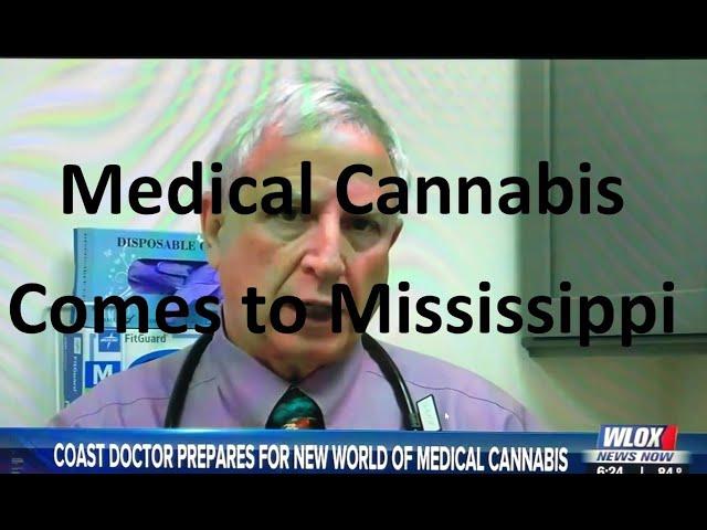 Dr. Levin discusses Medical Cannabis coming to Mississippi