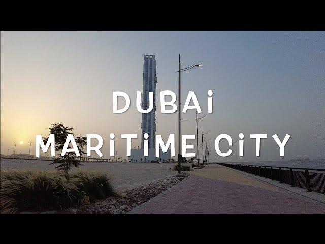 Dubai Maritime City 2022 | 4K | (25.268780 55.270387)