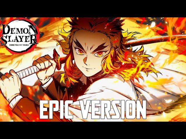 Demon Slayer: Rengoku Theme | EPIC VERSION (Rengoku 9th Form)